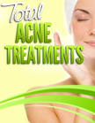 Total Acne Treatments Ebook