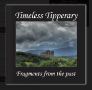 Timeless Tipperary fragments from the past Book 1