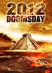 2012 Doomsday - Watch 2012 Doomsday Movie Free Online